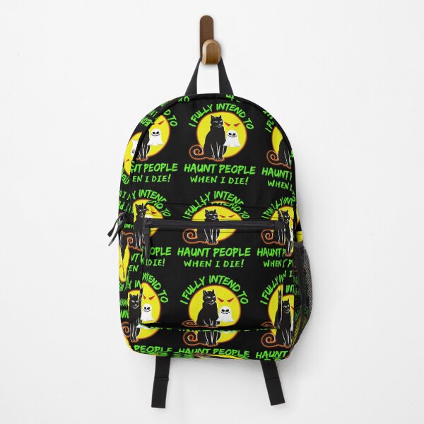 Item preview, I Fully Intend To Haunt People When I Die I Have A List   designed and sold by WoodburyLake.