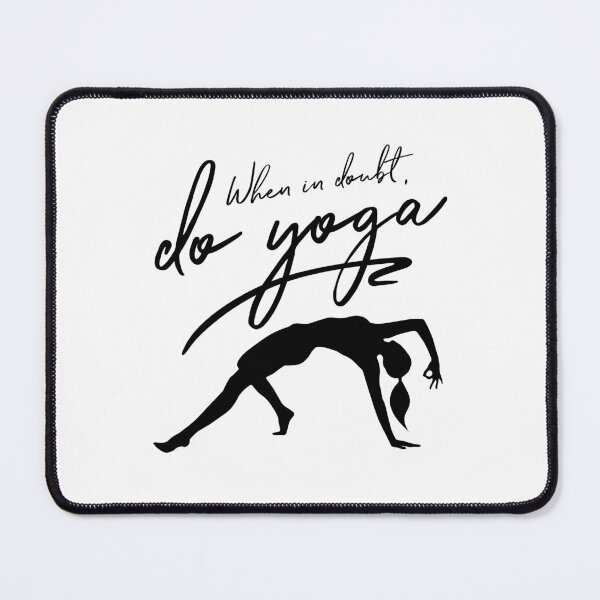 Item preview, When In Doubt, Do Yoga designed and sold by ZoollGraphics.