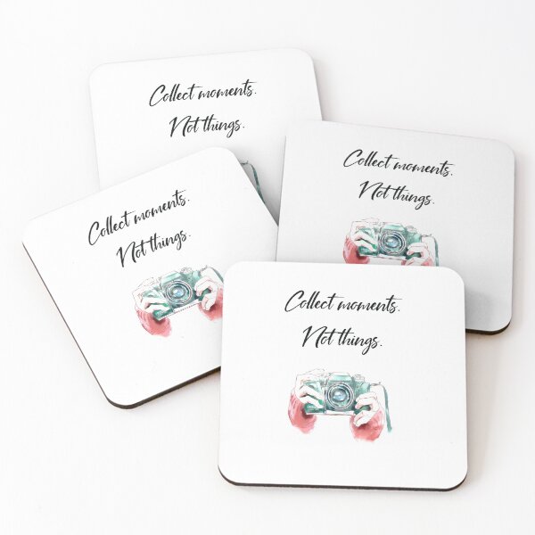 Item preview, Collect moments not things designed and sold by RebeccaRe.