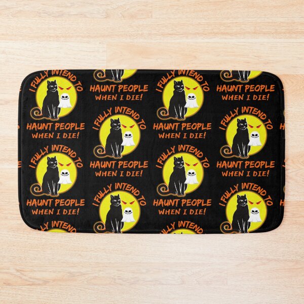 Item preview, Funny Cat I Fully Intend To Haunt People When I Die  designed and sold by WoodburyLake.