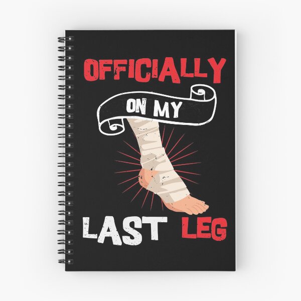 Item preview, Officially On My Last Leg / funny recovery gift, leg amputation  designed and sold by anodyle.