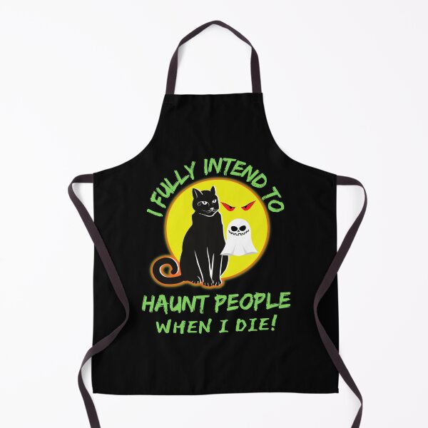 Item preview, Funny Cat I Fully Intend To Haunt People When I Die designed and sold by WoodburyLake.