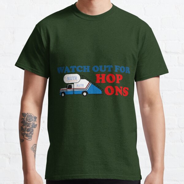 Watch out for Hop Ons Classic | Classic T-Shirt