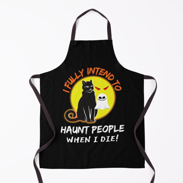 Item preview, Funny Cat I Fully Intend To Haunt People When I Die designed and sold by WoodburyLake.