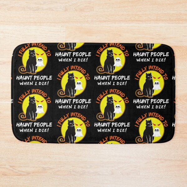 Item preview, Funny Cat I Fully Intend To Haunt People When I Die  designed and sold by WoodburyLake.