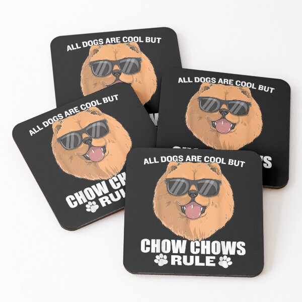 Item preview, All Dogs Are Cool But Chow Chows Rule Funny Dog Mom Dad  designed and sold by AlvaShop.