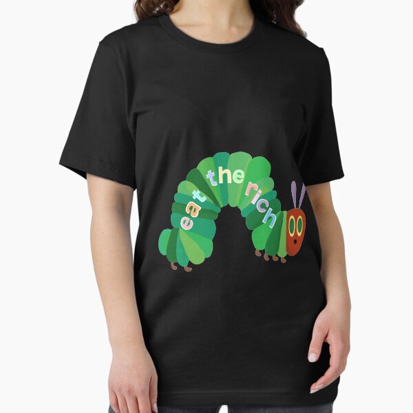 Item preview, Eat The Rich Hungry Caterpillar designed and sold by HugoaNorth.