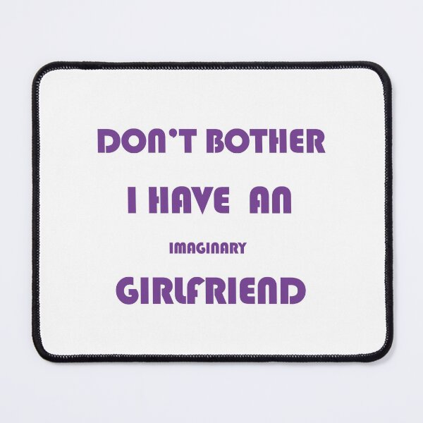 Item preview, imaginary girlfriend designed and sold by LPDesignsUK.