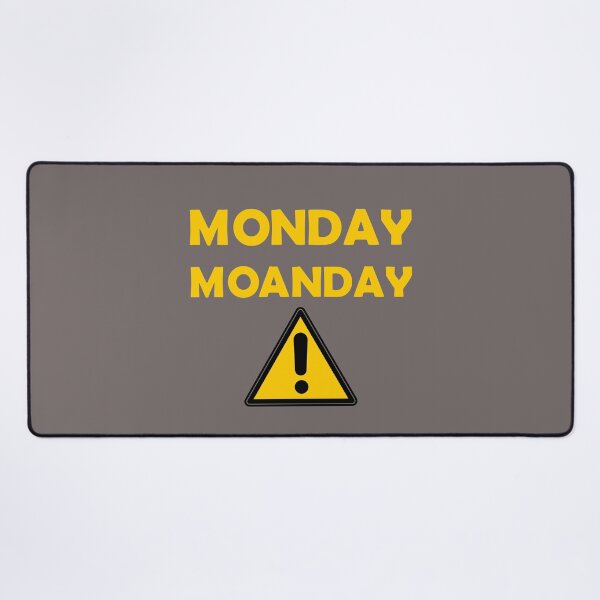 Item preview, monday moaning designed and sold by LPDesignsUK.