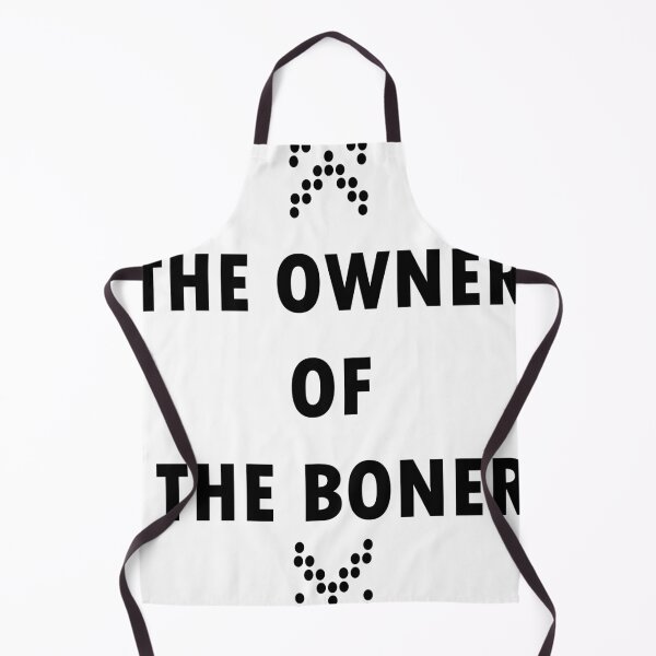 Item preview, The owner of the boner designed and sold by Royal Blue Clothing.