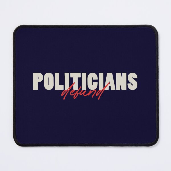 Item preview, defund politicians designed and sold by Mqyou.