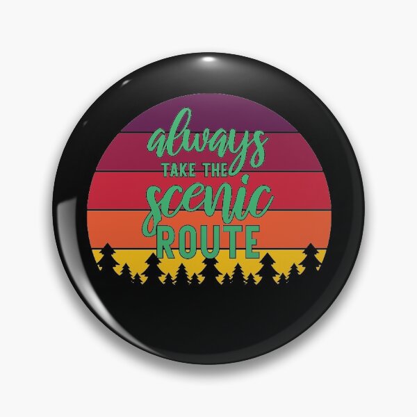 Item preview, Always take the scenic route hiking designed and sold by RoguePixel.