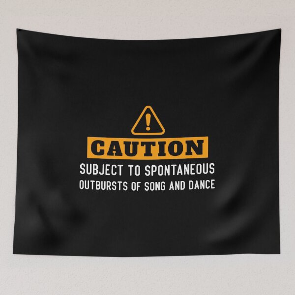 Item preview, CAUTION: SUBJECT TO SPONTANEOUS OUTBURSTS OF SONG AND DANCE designed and sold by BestComicss.