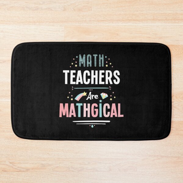 Item preview, Math Teachers Are Mathgical, Magical ,  Best Gift Idea For Math Teachers, World Teachers Day 2021 designed and sold by RedHive.