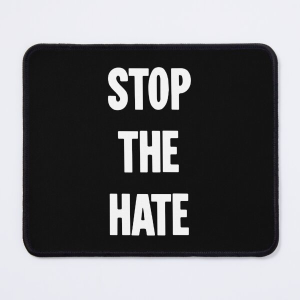 Item preview, Stop the Hate designed and sold by Good-Looking Corpse.