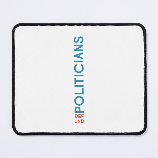 Item preview, defund politicians designed and sold by Mqyou.