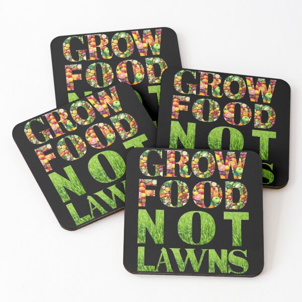 Item preview, Grow food not lawns designed and sold by Designforoz.