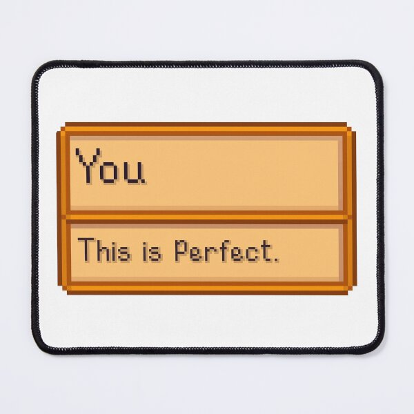 Du bist perfekt – Stardew Valley Item Mauspad