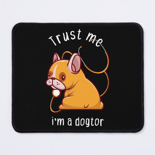 Item preview, Trust me i'm a dogtor - Dogtor designed and sold by BestComicss.