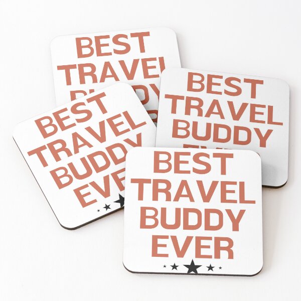 Item preview, Best Travel Buddy Ever designed and sold by Chanchane Store.