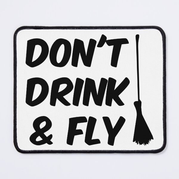 Item preview, DON'T DRINK & FLY designed and sold by Dobsy.