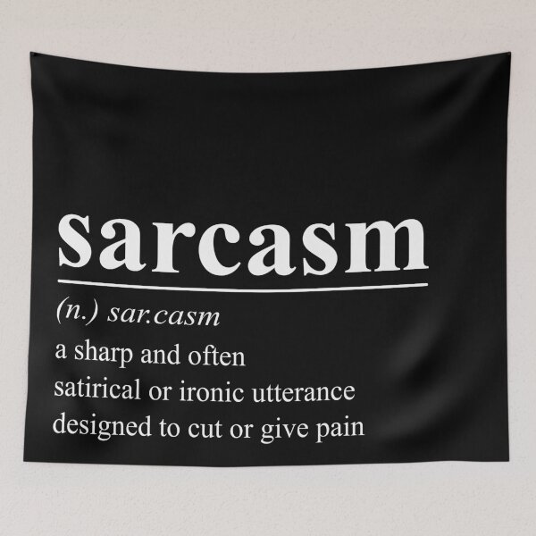 Item preview, Sarcasm - word definition (invert) designed and sold by adiosmillet.