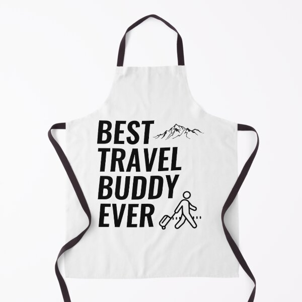 Item preview, Best Travel Buddy Ever designed and sold by Chanchane Store.
