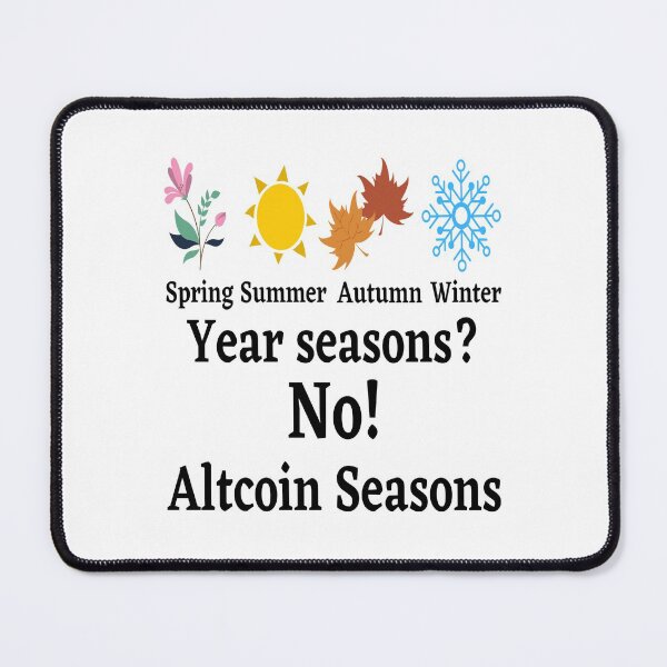 Item preview, Crypto Altcoin Seasons designed and sold by JackLamel.