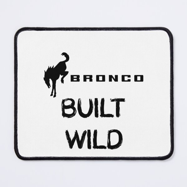 Item preview, BRONCO BUILT WILD designed and sold by DomGDesign.