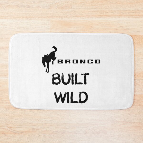 Item preview, BRONCO BUILT WILD designed and sold by DomGDesign.