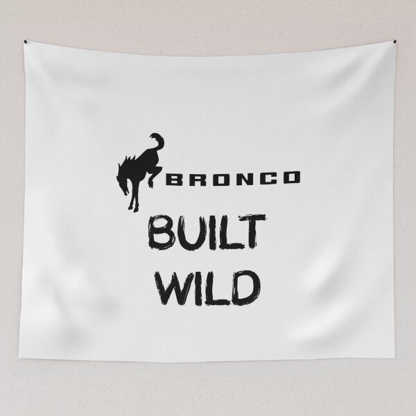 Item preview, BRONCO BUILT WILD designed and sold by DomGDesign.