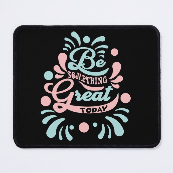Item preview, Be Something Great Today Creative Phrases Classic T-Shirt designed and sold by SLSandaruwan.