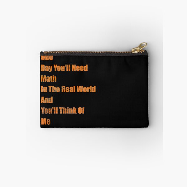 Item preview, One Day You 'll Need Math In Real world and You'll Think Of Me designed and sold by freeArt10.