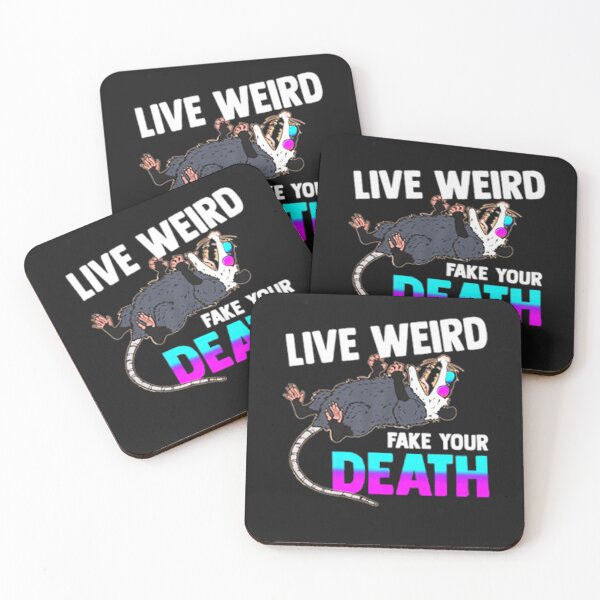 Item preview, Live Weird Fake Your Death designed and sold by SamirElh77.