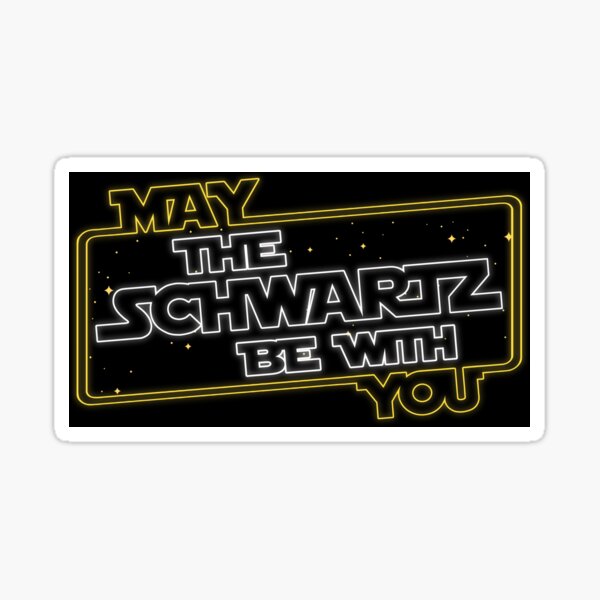 Item preview, May the Schwartz Be With You!  designed and sold by acquiesce13.