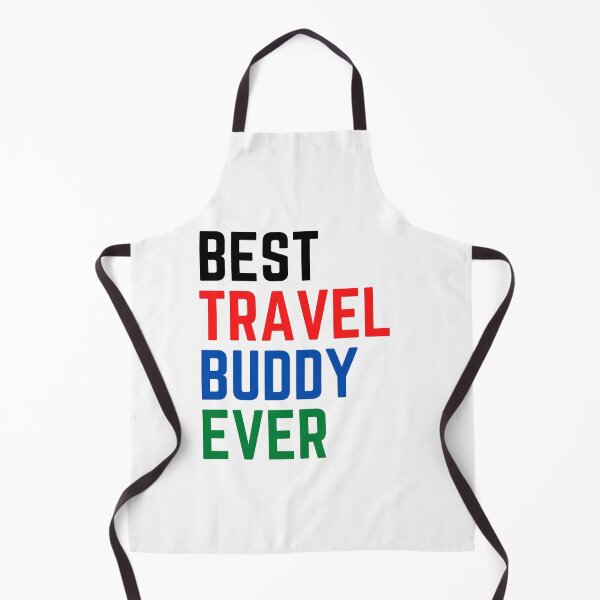 Item preview, Best Travel Buddy Ever designed and sold by Chanchane Store.