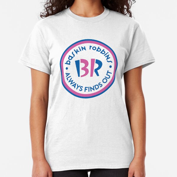 Always Finds Out Classic T-Shirt