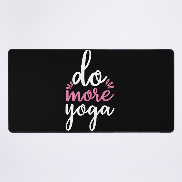 Item preview, Do More Yoga Quotes designed and sold by D3monic.