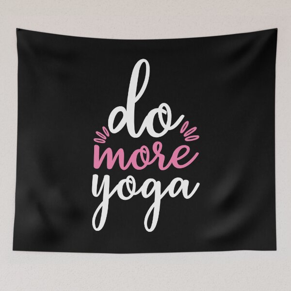 Item preview, Do More Yoga Quotes designed and sold by D3monic.