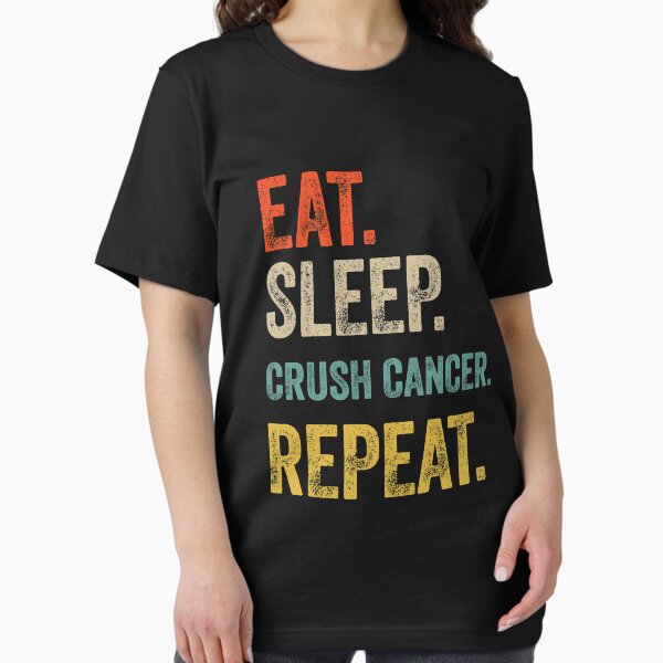 Item preview, Eat sleep crush cancer repeat retro vintage designed and sold by HN-ART.