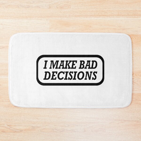 Item preview, I Make Bad Decisions Essential Classic Sticker designed and sold by SW33TSP0T.