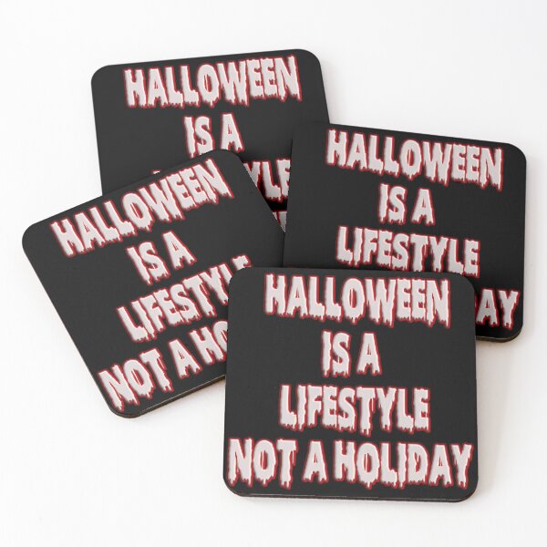Item preview,  Halloween is a lifestyle not a holiday designed and sold by funnyhalloween.