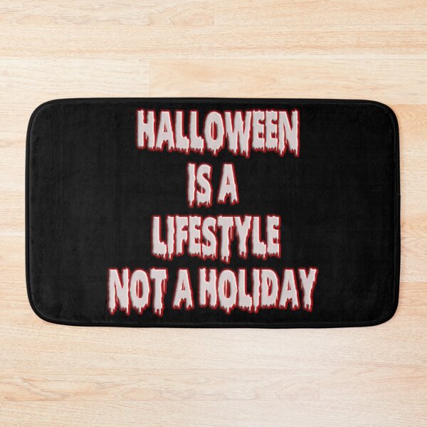 Item preview,  Halloween is a lifestyle not a holiday designed and sold by funnyhalloween.