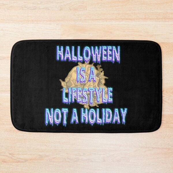 Item preview, Halloween is a lifestyle not a holiday designed and sold by funnyhalloween.