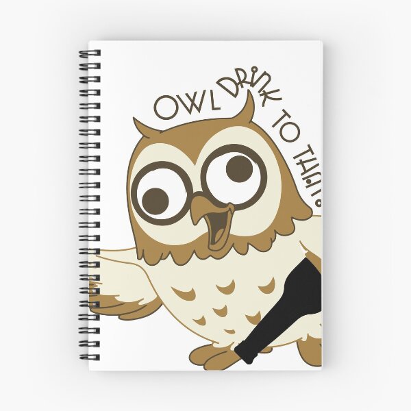Item preview, Owl Drink To That designed and sold by mrmagoofl.