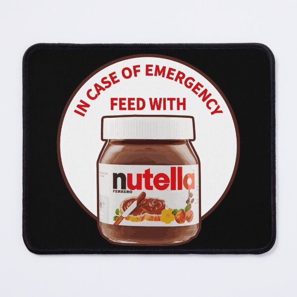 Item preview, In Case Of Emergency Feed With Nutella designed and sold by ProjecTees.