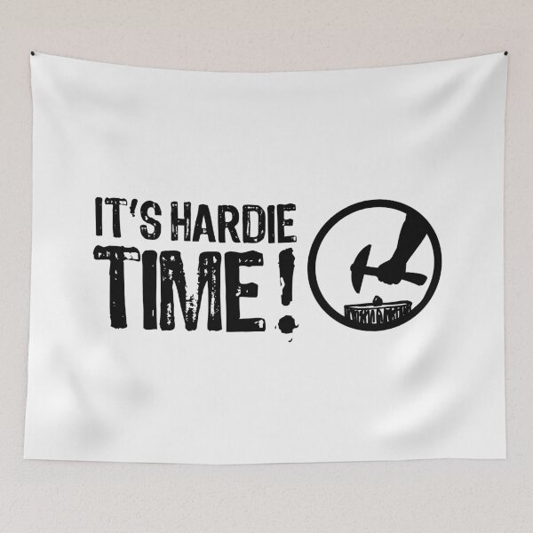 Item preview, It's Hardie Time! designed and sold by The "I Love Everything" Shop.