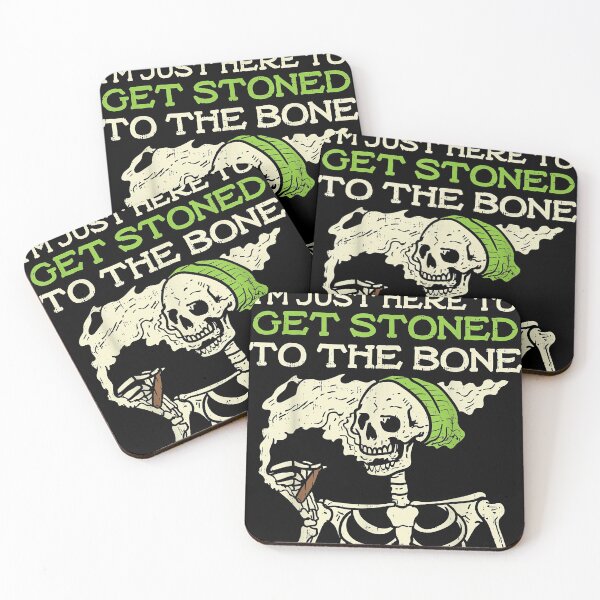 Item preview, I'm Just Here To get Stoned To The Bone designed and sold by Kira Doyle.
