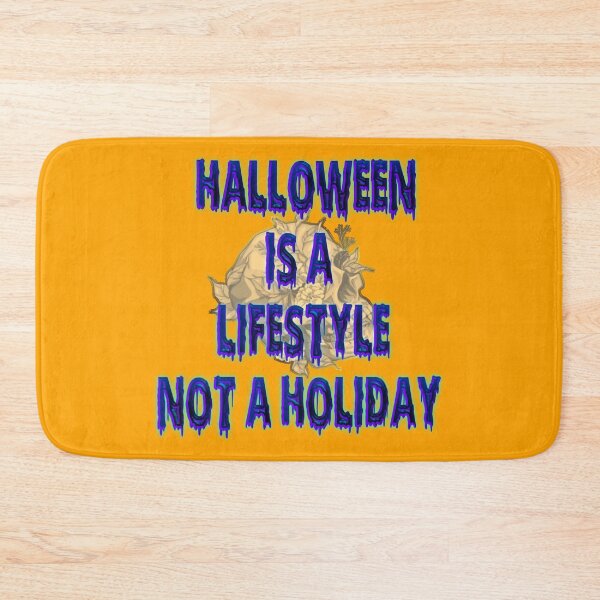 Item preview,  Halloween is a lifestyle not a holiday designed and sold by funnyhalloween.