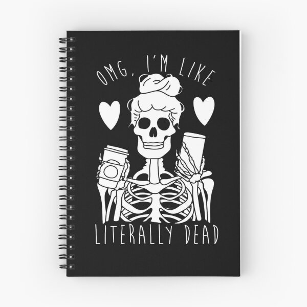 Item preview, omg i'm like literally dead shirt-literally dead shirt-skeleton shirt-halloween shirt designed and sold by sodoprod.